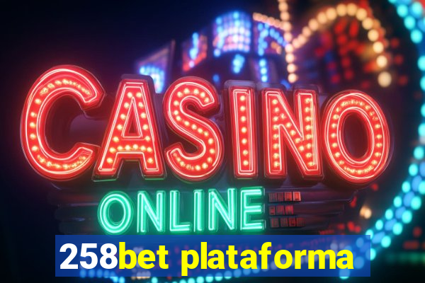 258bet plataforma